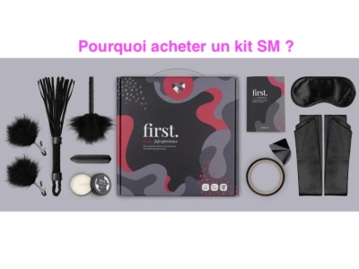 Pourquoi acheter un kit SM ?