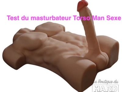 Test du masturbateur buste et pénis articulé Torso Man Sexe de 20cm