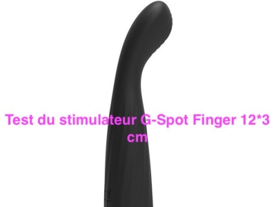 Test du stimulateur G-spot Finger 12*3cm