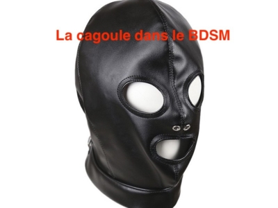 La cagoule dans le BDSM