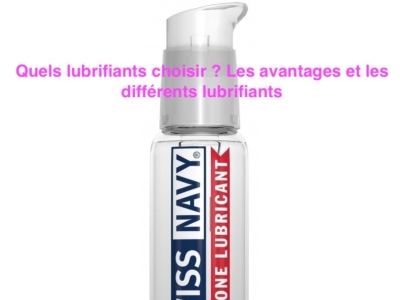 Quels lubrifiants choisir ? Les avantages et les différents lubrifiants